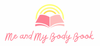 Me and My Body Book 